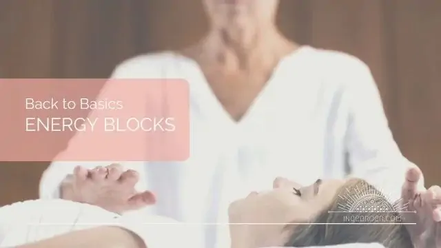 Go to the energy blocks video in this energy healing series